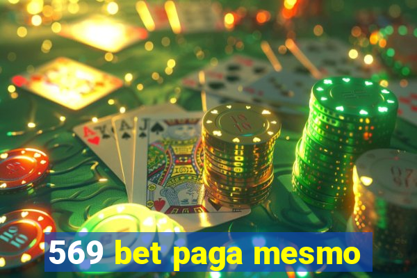 569 bet paga mesmo